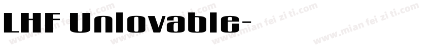 LHF Unlovable字体转换